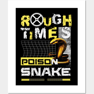Rough Time Poison as Snake Posters and Art